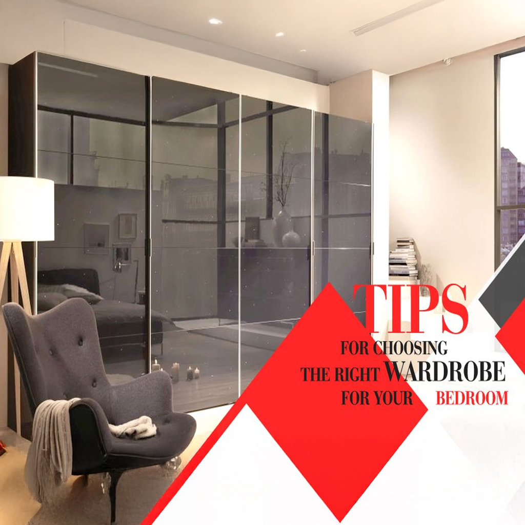 Top Tips for Choosing the Right Wardrobe for Your Bedroom